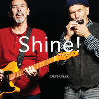 Dave Clark - Shine!