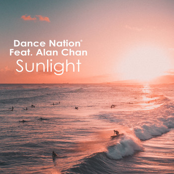 Dance Nation featuring Alan Chan - Sunlight