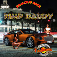 Famous Face - Pimp Daddy (Explicit)
