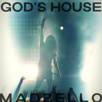 Madbello - God's House (Explicit)
