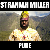 Stranjah Miller - Pure
