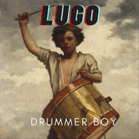 Lugo - Drummer Boy