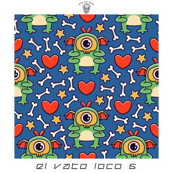 Various Artists - El Vato Loco 6