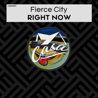 Fierce City - Right Now
