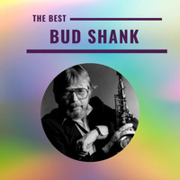 Bud Shank - Bud Shank - The Best