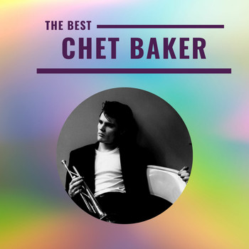 Chet Baker - Chet Baker - The Best