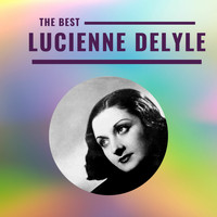 Lucienne Delyle - Lucienne Delyle - The Best