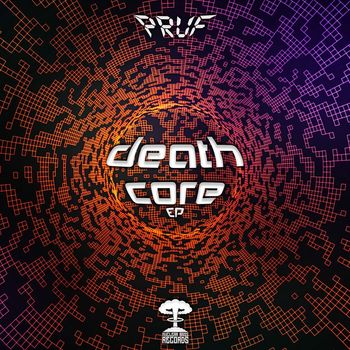 Pruf - Death Core