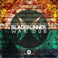 Bladerunner - War Dub