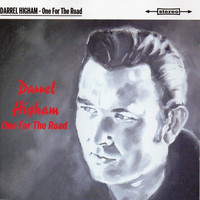 Darrel Higham - One for the Road