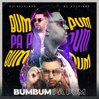 DJ Kelvinho - BUMBUM PA PUM