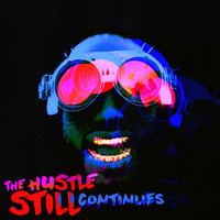 Juicy J - THE HUSTLE STILL CONTINUES (Deluxe)