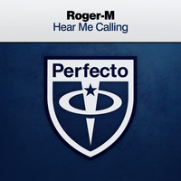 Roger-M - Hear Me Calling