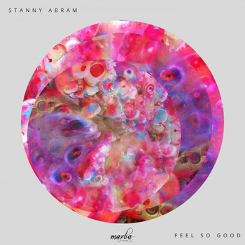 Stanny Abram - Feel So Good