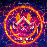 J. Slai featuring MJ/XO - YWF