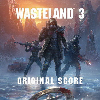 Mark Morgan - Wasteland 3 (Original Score)