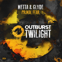 Metta & Glyde - Primal Fear