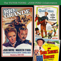 Victor Young - Rio Grande / The Sun Shines Bright / The Quiet Man (Original Movie Soundtracks)