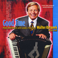 Walter Ostanek & His Band - Good Time Polkas and Waltzes