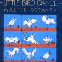 Walter Ostanek - Little Bird Dance