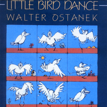 Walter Ostanek - Little Bird Dance
