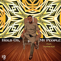 SB - Hold On, My People (feat. Pastor Bae)