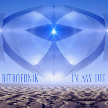 Retrofonik - In My Life (Club Mix)