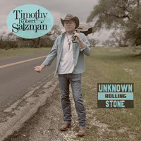Timothy Robert Salzman - Unknown Rolling Stone
