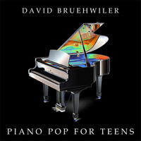 David Bruehwiler - Piano Pop for Teens