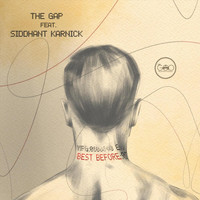 The Gap - Best Before (feat. Siddhant Karnick)