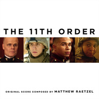 Matthew Raetzel - The 11th Order (Original Motion Picture Soundtrack)