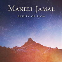 Maneli Jamal - Beauty of Flow