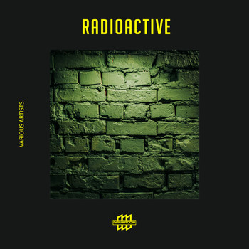 Various Artists - Radioactive