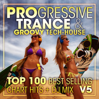 Doctor Spook, DJ Acid Hard House, Dubstep Spook - Progressive Trance & Groovy Tech-House Top 100 Best Selling Chart Hits + DJ Mix V5
