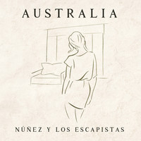 Núñez y Los Escapistas - Australia
