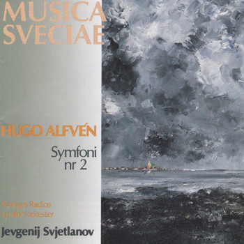 Swedish Radio Symphony Orchestra - Hugo Alfvén: Symphony No. 2