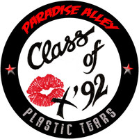 Paradise Alley - Class Of '92 (feat. Plastic Tears)