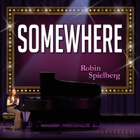 Robin Spielberg - Somewhere