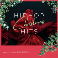 Winter Chic - Hiphop Christmas Hits: Winter Holiday 2020 2021 Mix, Traditional Songs to Chill at Night