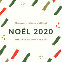 Marie Noel - Noël 2020: Chansons calmes chillout et relaxantes pour créer une ambiance de Noël chez soi