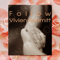 Vivien Schmitt - Follow
