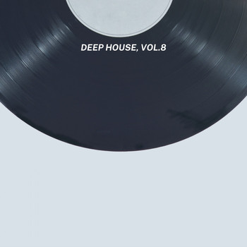 Various Artists - Deep House, Vol. 8
