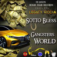 Sotto Bless - Gangsters World