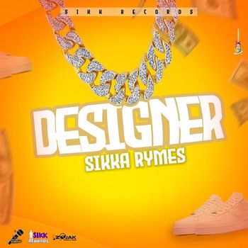 Sikka Rymes - Designer