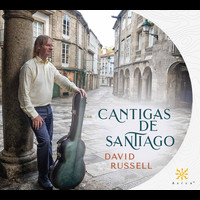 David Russell - Cantigas de Santiago