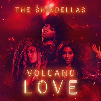 The Shindellas - Volcano Love