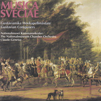 The National Museum Chamber Orchestra - Gustavianska Hovkapellmästare
