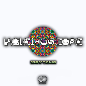 Kaleidoscope - Echo of the Mind