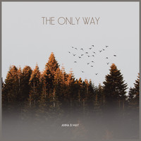 Anna B May - The Only Way