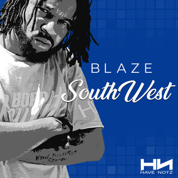 Blaze - Southwest (Explicit)